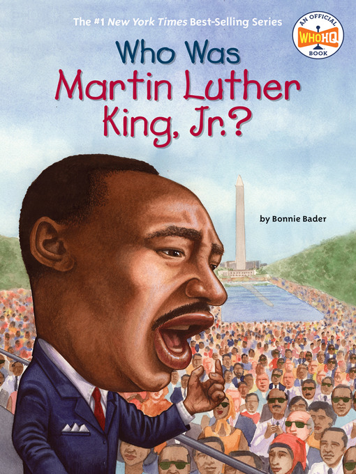 Détails du titre pour Who Was Martin Luther King, Jr.? par Bonnie Bader - Disponible